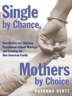 cover image of Single by Chance, Mothers by Choice